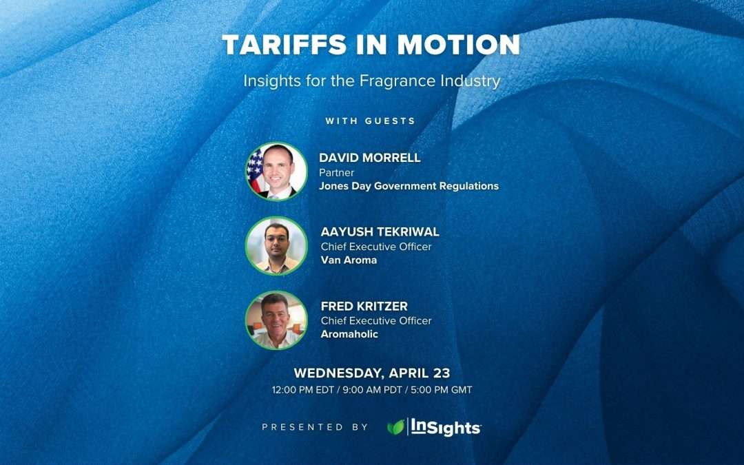 OnScent to Host Live Webinar: Tariffs in Motion – Insights for the Fragrance Industry